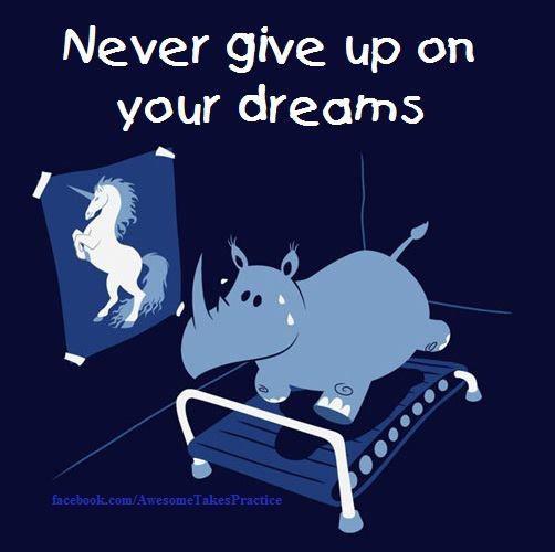Unless your dreams are to transform into a mythical beast